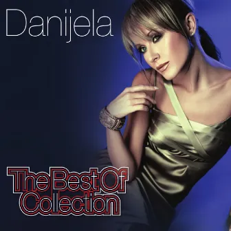 The Best of Collection by Danijela Martinovic