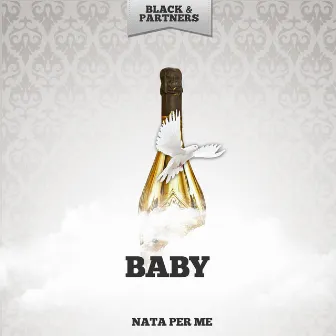 Nata Per Me by Baby