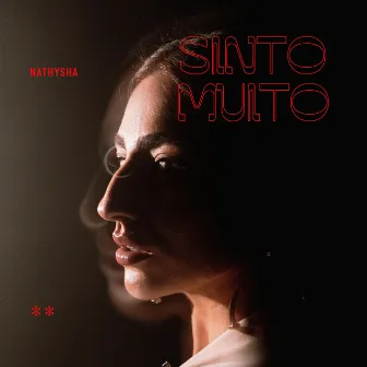 Sinto Muito by Nathysha