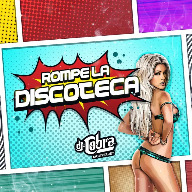 Rompe la Discoteca