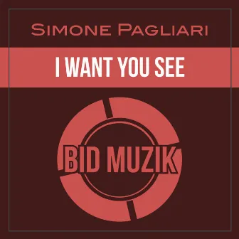 I Want You See by Simone Pagliari