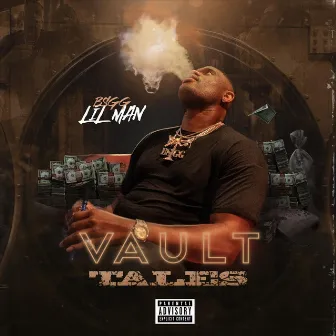 Vault Tales by BSGG Lil Man