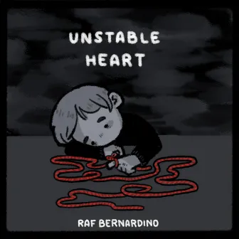 Unstable Heart by Raf Bernardino