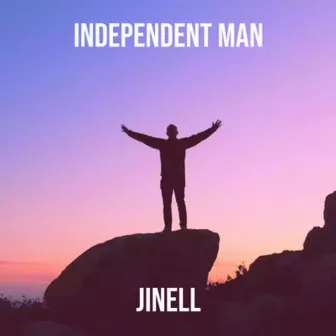 Independent Man by Jinell