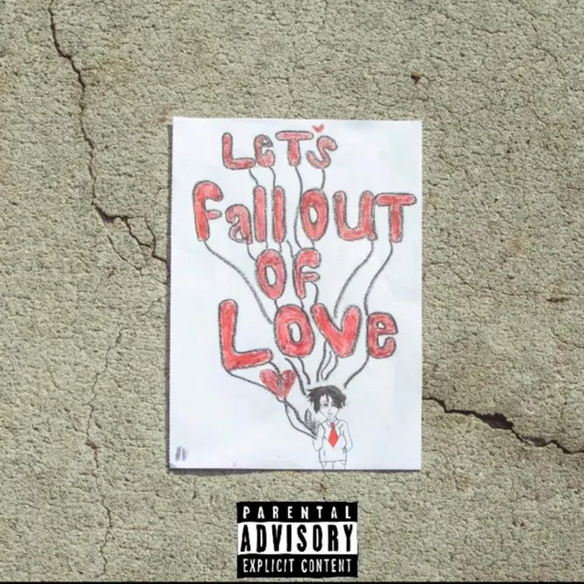 Let's Fall Out Of Love