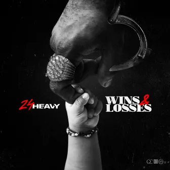 Wins & Losses by 24Heavy