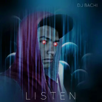 Listen by DJ Bachi