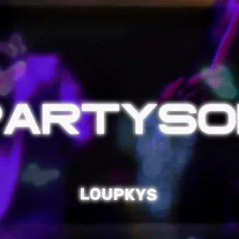 Partyson by Loupkys