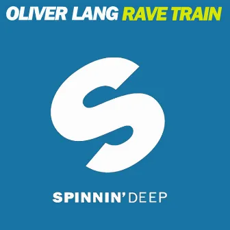 Rave Train by Oliver Lang