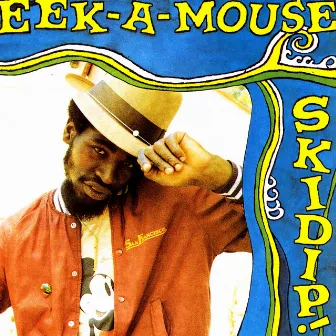 Skidip by Eek-A-Mouse