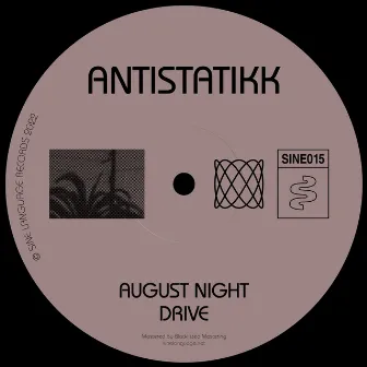 August Night Drive by antistatikk