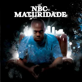 Maturidade by NBC