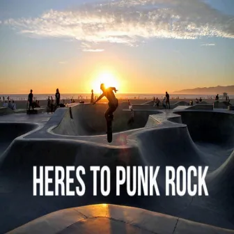 Heres to Punk Rock by Ciano