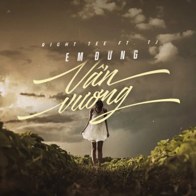 Em Đừng Vấn Vương (feat. TJ)