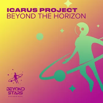 Beyond The Horizon by Icarus Project