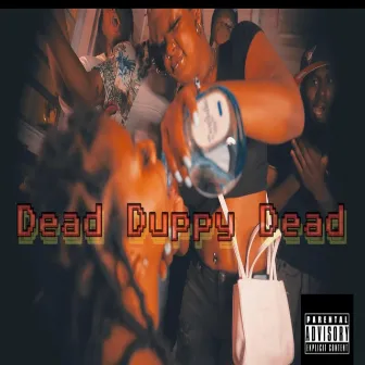 DEAD DUPPY DEAD by Kon Dada