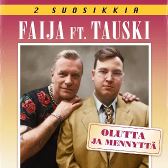 Olutta ja mennyttä (feat. Tauski) by Faija