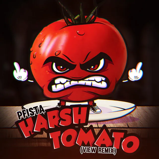 Harsh Tomato - VIEW Remix