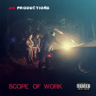 Scope of Work by AK Productions