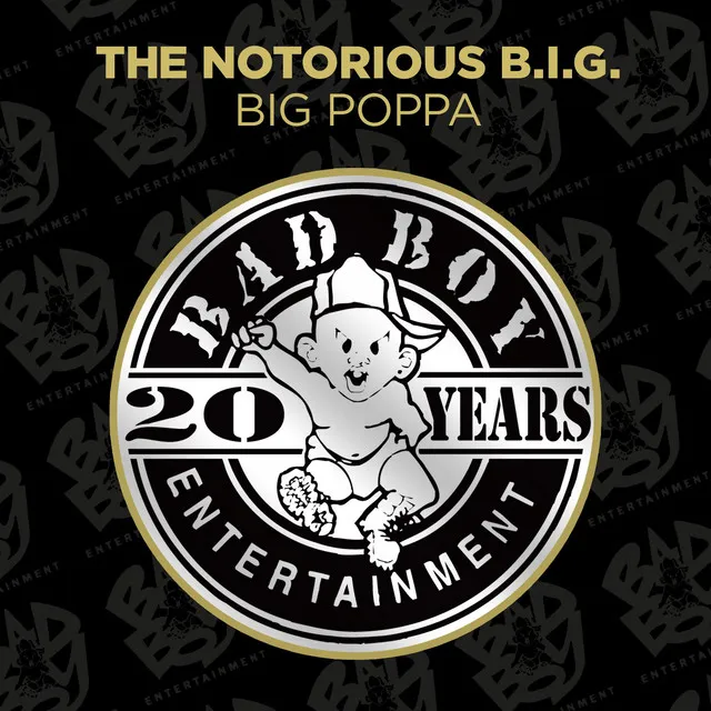 Big Poppa - Club Mix; 2014 Remaster