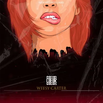 Coeur by Weesy Carter