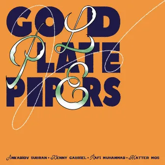 Gold Plate Pipers by Kenny Gabriel