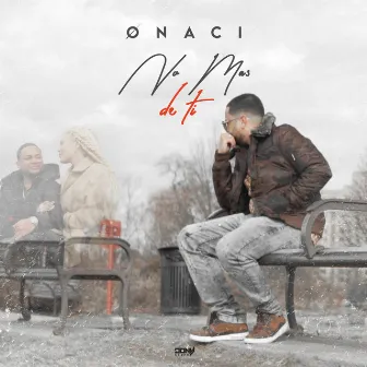 No Mas de Ti by Onaci