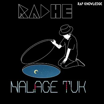 Nalage Tuk by Radhe