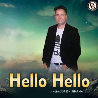 Hello Hello by Suresh Sharma