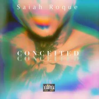 Conceited by Jsaiiah