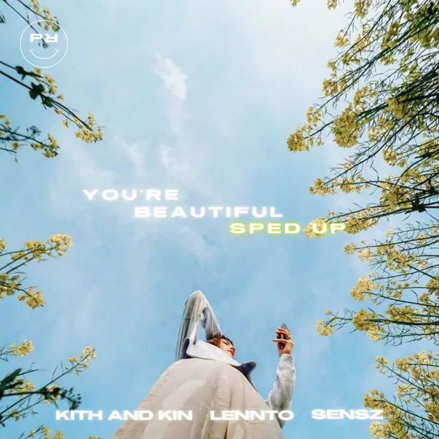 You're Beautiful - Sped Up