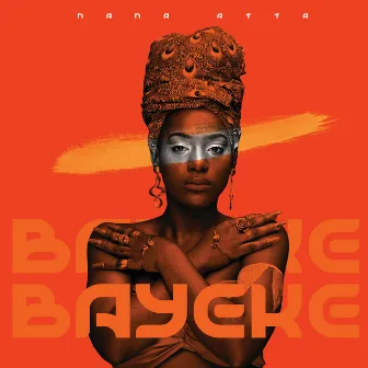 Bayeke by Nana Atta