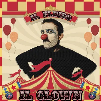 Il Clown by Il Fluido