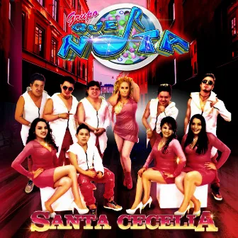 Santa Cecelia by Grupo Que Nota