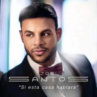 Si Esta Casa Hablara (Salsa Version) by Joel Santos