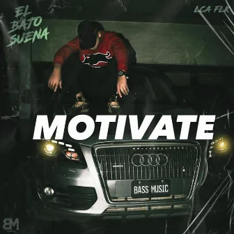 Motivate by LCA FLK