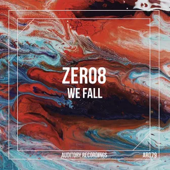 We Fall by Zero8