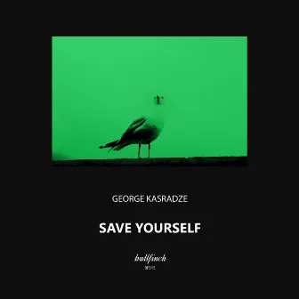 Save Yourself by George Kasradze