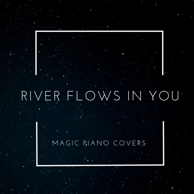 River Flows in You