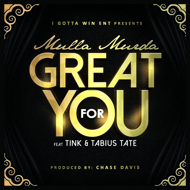 Great for You (feat. Tink & Tabius Tate)