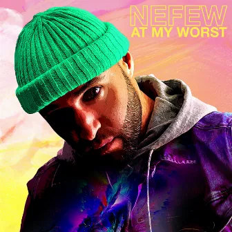 At My Worst by NEFEW