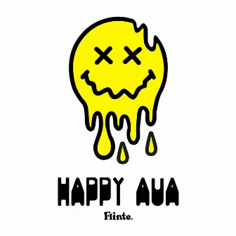 Happy Aua by Flinte