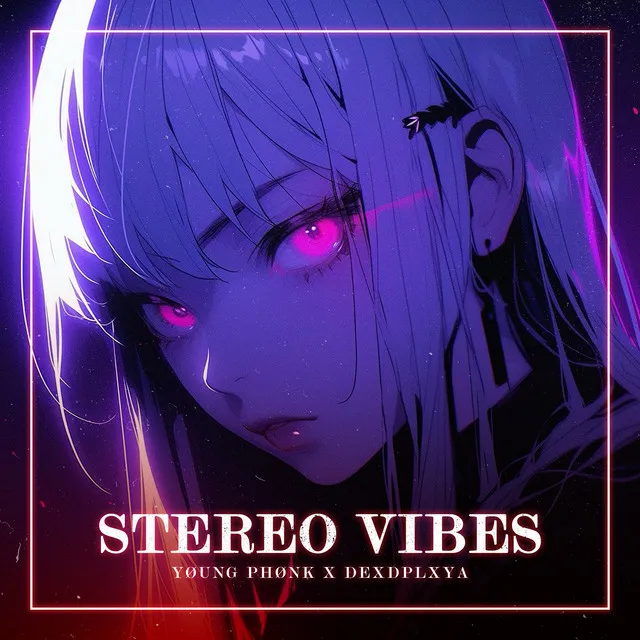 Stereo Vibes