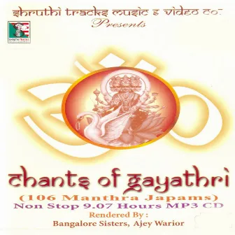 Chants Of Gayathri by Ajey Warrior