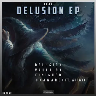 Delusion by Arrax