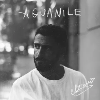 AGUANILE by IL Tano