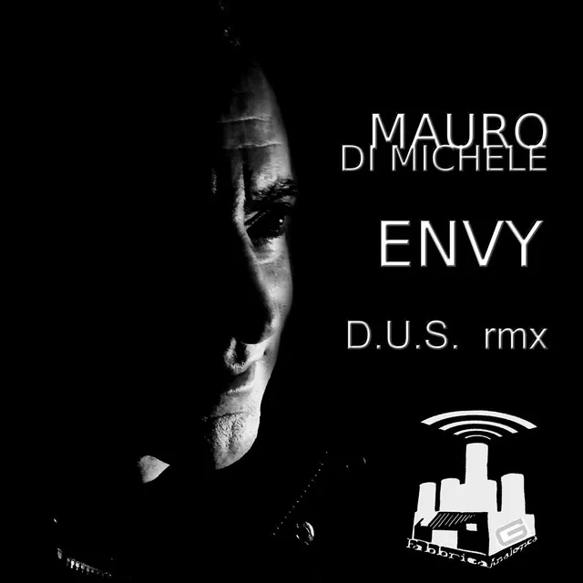 Envy - D.U.S. Remix