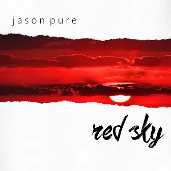 Red Sky by Jason Pure