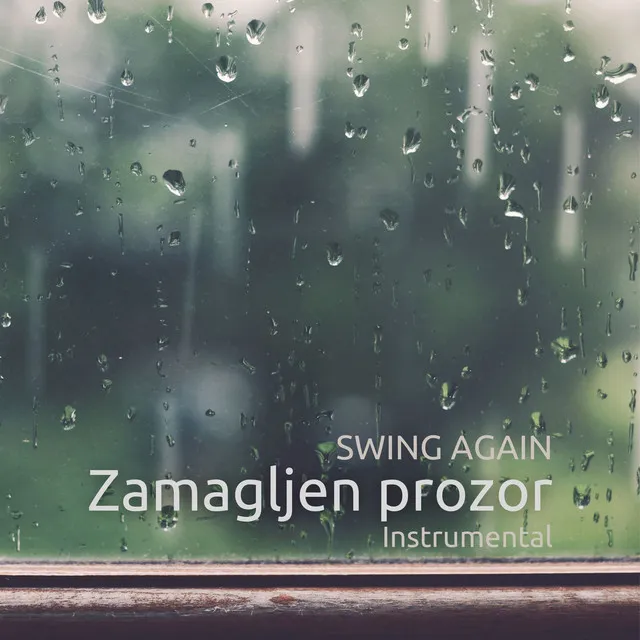 Zamagljen prozor (Instrumental)