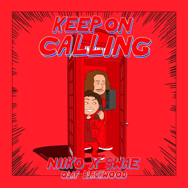 Keep On Calling